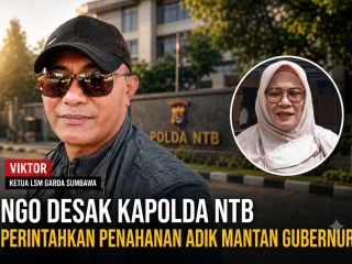 NGO Desak Kapolda NTB Perintahkan Penahanan Adik Mantan Gubernur ‎