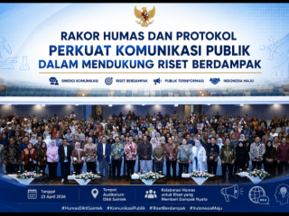 Rakor Humas dan Protokol Perkuat Komunikasi Publik dalam Mendukung Riset Berdampak