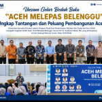Unsam Gelar Bedah Buku “Aceh Melepas Belenggu” Ungkap Tantangan dan Peluang Pembangunan Aceh