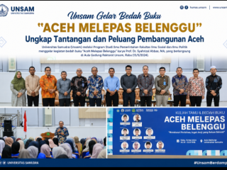 Unsam Gelar Bedah Buku “Aceh Melepas Belenggu” Ungkap Tantangan dan Peluang Pembangunan Aceh