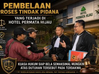 PENASEHAT HUKUM KLARIFIKASI KE PIHAK HOTEL PERMATA HIJAU TERKAIT PERKARA DUGAAN PENCABULAN