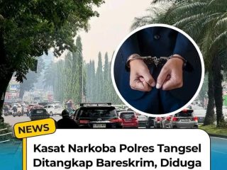 Kasatresnarkoba Polres Tangerang Selatan Ditangkap Bareskrim, Diduga Terlibat Narkoba 
