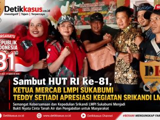 Sambut HUT RI ke-81, Ketua Marcab LMPI Teddy Setiadi Apresiasi Kegiatan Srikandi LMPI