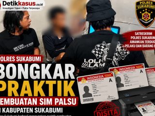 Polres Sukabumi Bongkar Praktik Pembuatan SIM Palsu di Kabupaten Sukabumi
