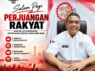 ORI Tegaskan Semangat Perjuangan Rakyat: Bersatu, Bergerak dan Berjuang untuk Keadilan