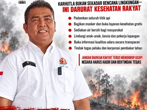 ORI Soroti Ancaman Karhutla, Ferri Nuzarli: Negara Harus Hadir Lindungi Rakyat dari Asap
